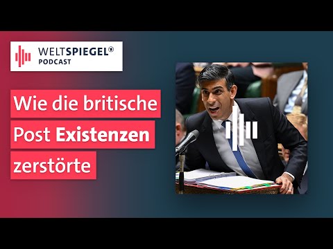 Justizskandal in Großbritannien: | Weltspiegel Podcast