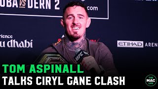 Tom Aspinall: “I’m aiming for a controversial split decision”