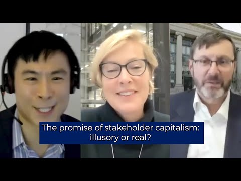 The promise of stakeholder capitalism: illusory or real?