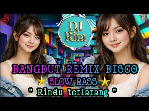 Dangdut Remix Disco Slow Bass Terbaru 2026 🔥 RINDU TERLARANG