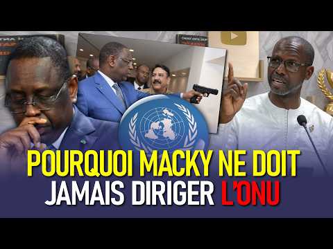 “ Candidature Macky aux Nations Unies Dou Jàl, Na Sén Xél Daal ” -  Honorable Elhadji Ousmane Fall