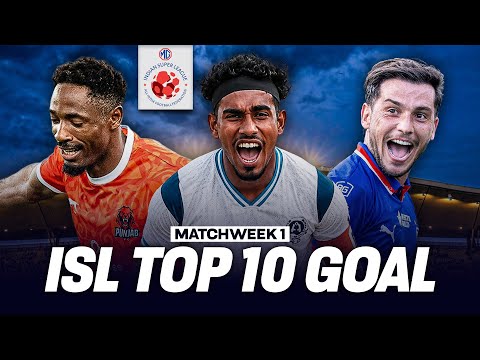 🔥 ISL 2026 Top 10 Goals | Matchweek 1’s BEST Goals &amp; Stunning Finishes!