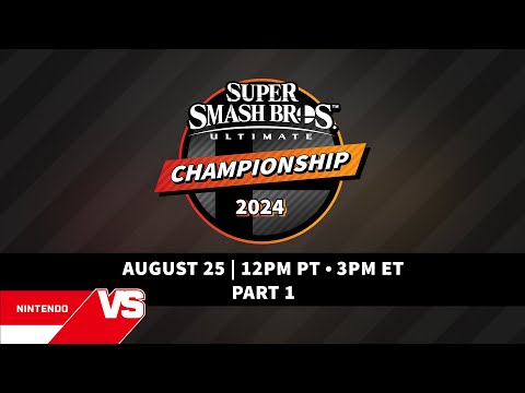 Super Smash Bros. Ultimate Championship 2024 Tournament, Part 1