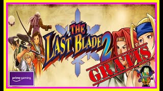 Vido-Test : THE LAST BLADE 2 - ? Review- Anlisis y juego GRATIS ? en Amazon Games!!!!!