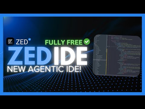 Zed Editor: NEW Agentic AI IDE - Cursor + Windsurf Alternative! FULLY FREE! (Open source)