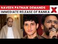 CJP NEWS: Naveen Patnaik Steps In! Demands Immediate Release Of Ranka And Saurav Das