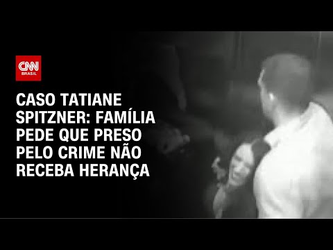​Caso Spitzner: Família pede que ex preso por feminicídio não receba herança | CNN NOVO DIA