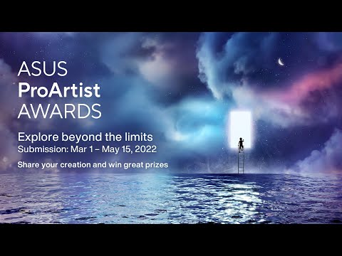 Welcome to ASUS ProArtist Awards 2022 | A Design Competition that celebrates creativity in all forms