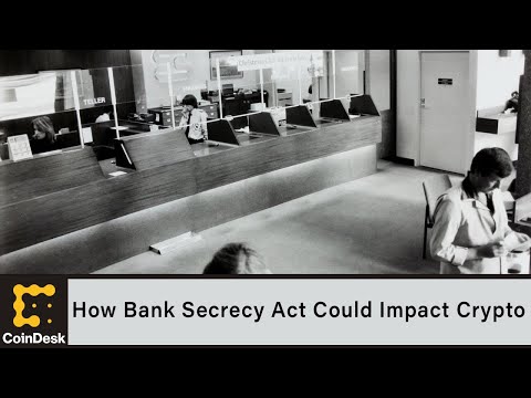 How Bank Secrecy Act Could Impact Crypto