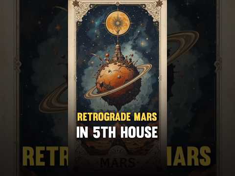 Retrograde Mars in 5th House Explained #horoscope #vedicastrology #learnastrology