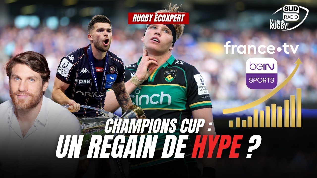 Champions Cup : un regain de HYPE ?