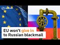 EU decries blackmail as Russia shuts off gas