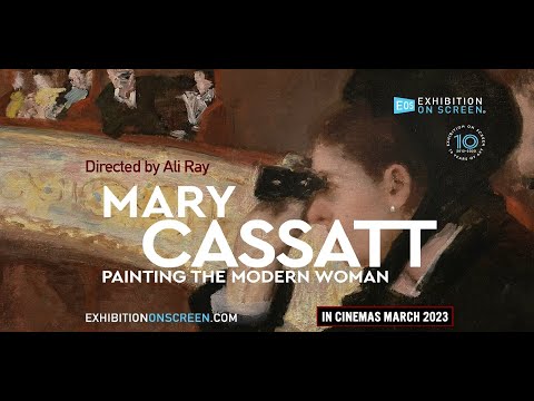Mary Cassatt: Painting the Modern Woman'