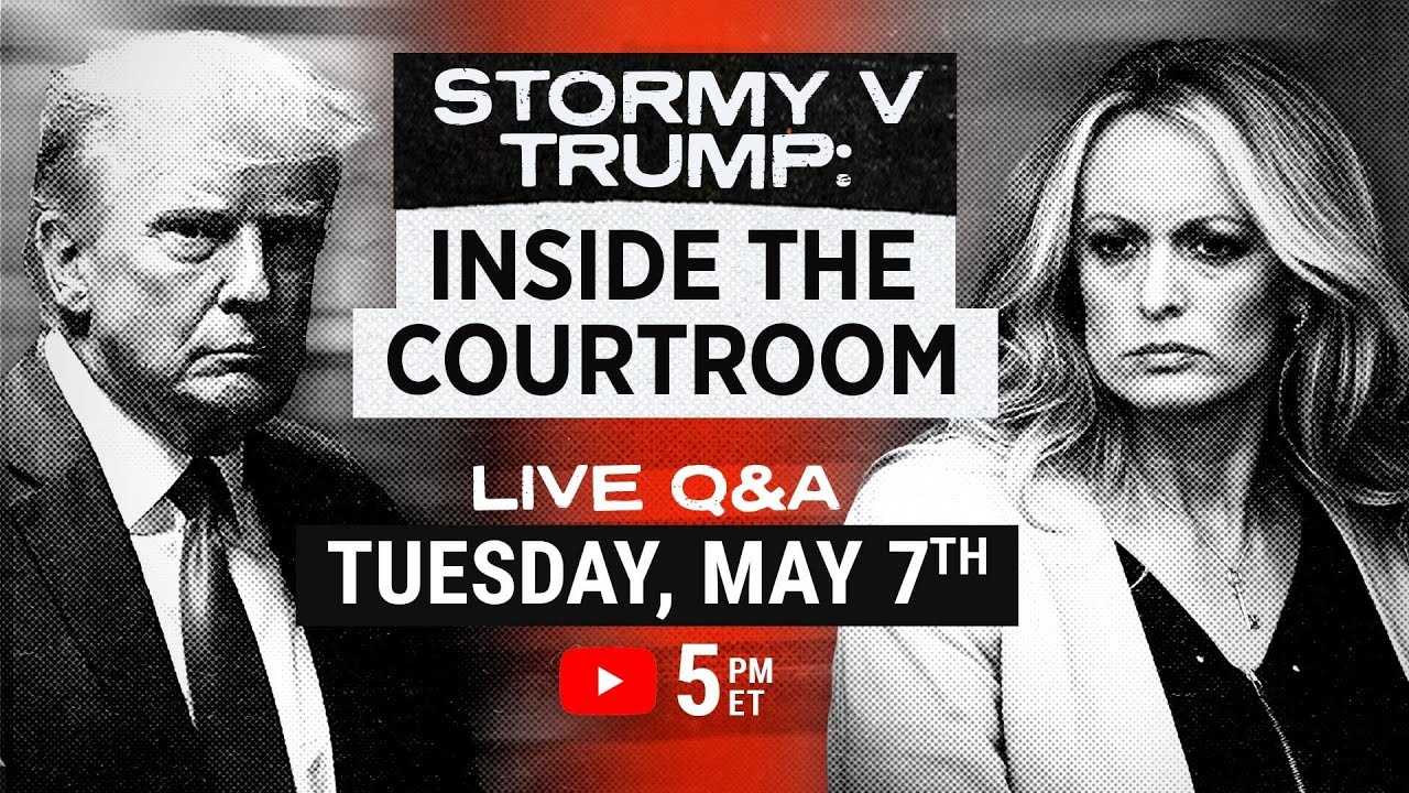 Trump on Trial: Stormy Daniels testifies | Live Q&A