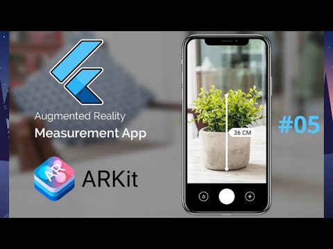 Augmented Reality in Flutter 2.0 – AR Distance Tracker App Tutorial 05 – iOS ArKit Developer Course