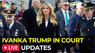 Nueva York: Ivanka Trump Testifica En Juicio Por Fraude Civil Contra Su ...