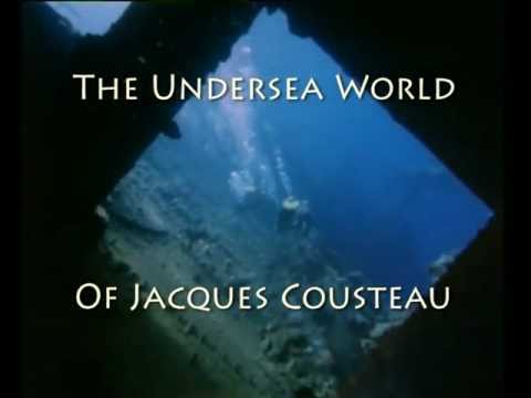 The Undersea World of Jacques Cousteau'