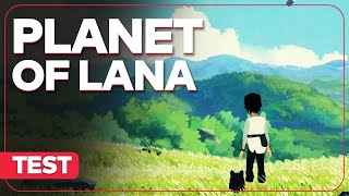 Vidéo-Test Planet of Lana  par ActuGaming