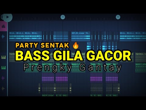 DJ BASS GILA GACOR!!! -( Prengky Gantay Remix ) PARTY SENTAK BASSGILANGGE