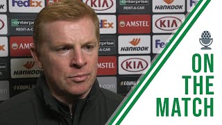 Neil Lennon on the Match | Celtic 1-3 Copenhagen | UEL last 32 second-leg