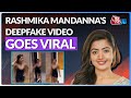 Rashmika Mandanna Deepfake Controversy: Viral Video Will Leave You Aghast, Amitabh Asks Legal Action