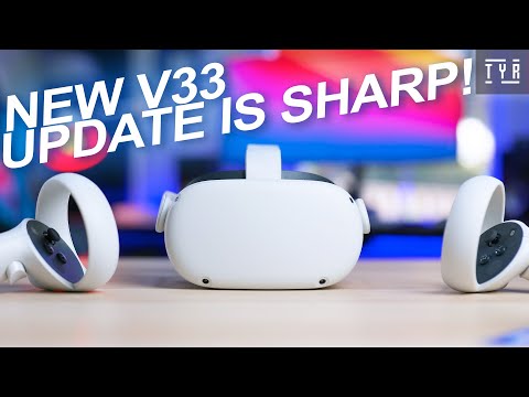 New SHARP Oculus Quest 2 UPDATE is HERE!! v33