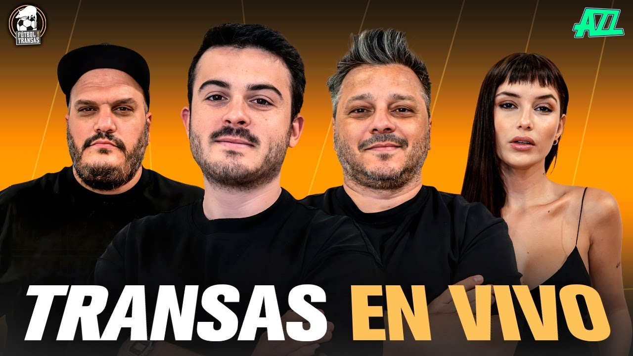 FÚTBOL Y TRANSAS EN VIVO 🔥