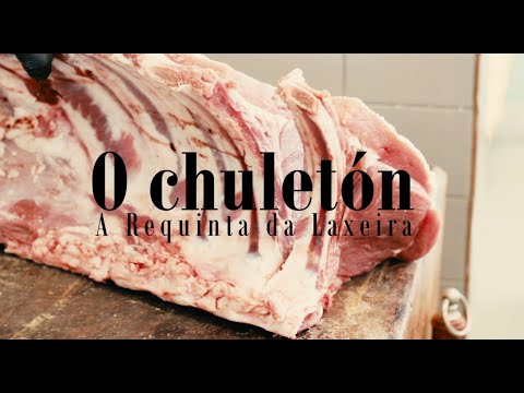 A REQUINTA DA LAXEIRA - O Chuletón 