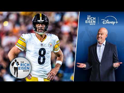 Rich Eisen: What to Read Into the Steelers’ Loss to the Browns on Thursday Night Football