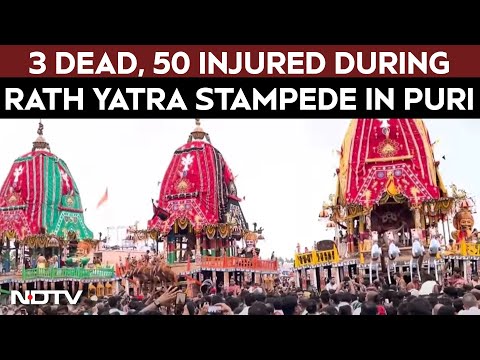 Puri Stampede | 3 Dead, 50 Injured In Stampede During Jagannath Rath Yatra In Odisha's Puri