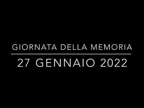 Giornata Della Memoria - 27 Gennaio 2022