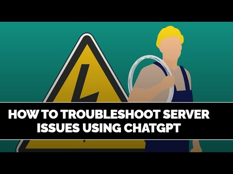 How to Troubleshoot Server issues using ChatGPT | Prompt Engineering |