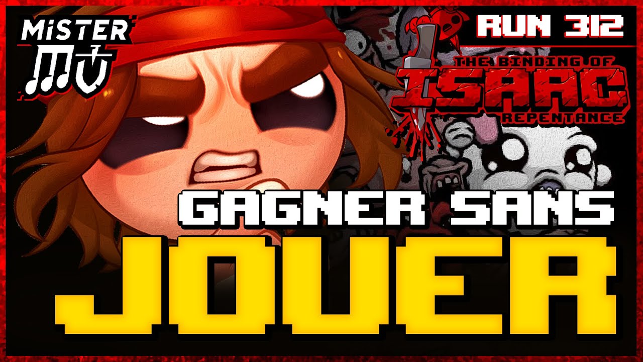 GAGNER SANS JOUER | The Binding of Isaac : Repentance #312