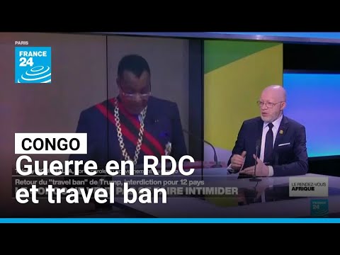 Congo-Brazzaville : sa position sur le travel ban, la guerre en RDC et la crise libyenne