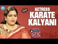 Karate Kalyani  Saradaga with Swetha Reddy - Full Interview