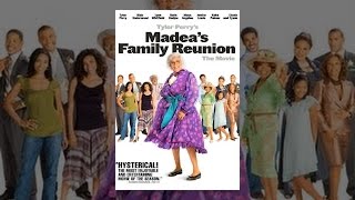 Tyler Perry's Madea's Family Reunion
