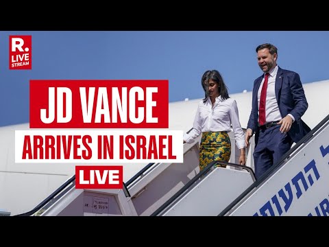 Israel LIVE: JD Vance arrives In Israel | Meeting With Netanyahu | Gaza Ceasefire Framework | USA