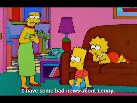 Homer is late for work / "Not Lenny!"