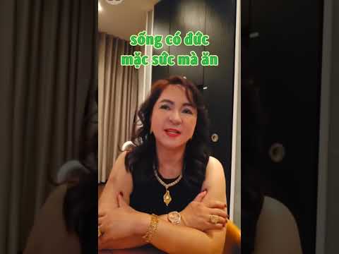 Cô Hằng Nói Về Chuyện Sống Là Phải Có Đức Có Tâm #nguyenphuonghang