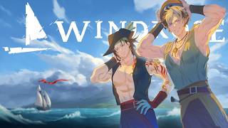 AHOY!  It's ya boi | w/ Shinri【WINDROSE】
