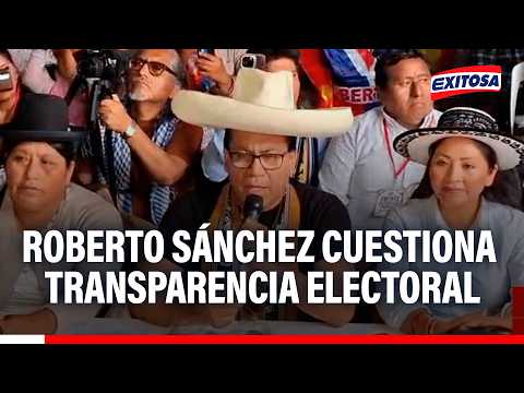 🔴🔵 Roberto Sánchez cuestiona la transparencia del proceso tras proclamación de Keiko Fujimori