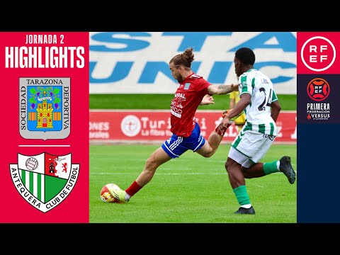 (RESUMEN Y GOL) SD Tarazona 1-0 Antequera CF / J2 - 1ª RFEF G2 / Fuente: YouTube Real Federación Española de Fútbol