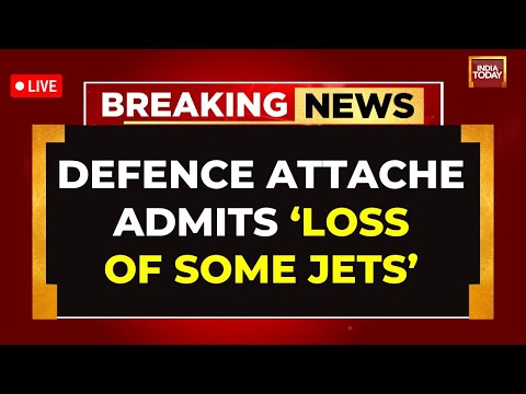 LIVE: Defence Attache Admits 'Loss of Jets' During Operation Sindoor | Congress Seeks Answers