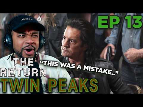 Twin Peaks: The Return EPISODE 13 (First Time Reaction)