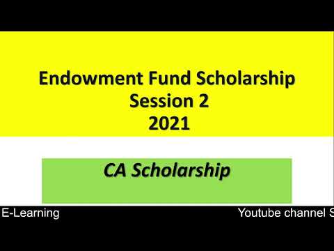 CA Scholarship  || Students’ Endowment Fund Session 2       2021