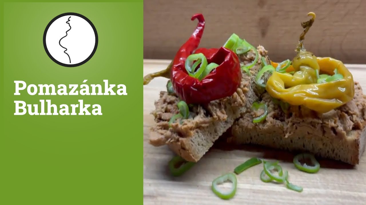 Pomazánka Bulharka | Těhotnej kuchař