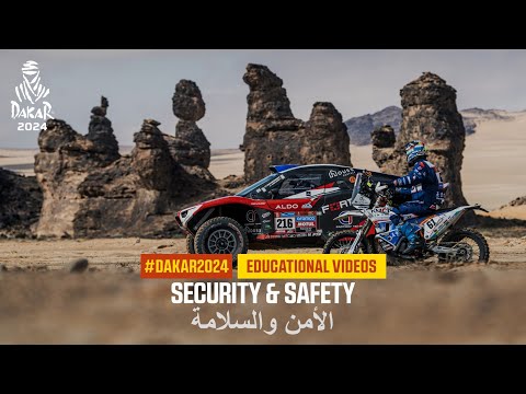 Security & safety - Educational videos - #dakar2024