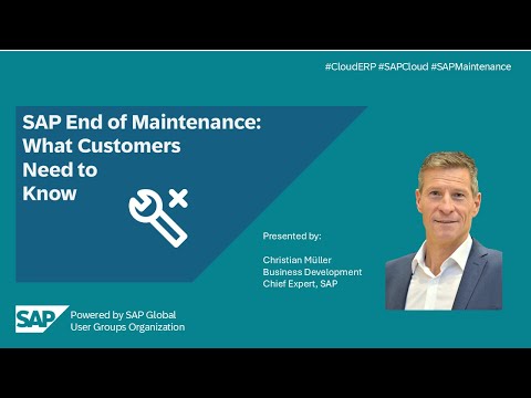 SAP End of Maintenance: what customers need to know? I Move to Cloud ERP I 25.10.28