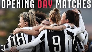 🎥?  OPENING DAY HIGHLIGHTS | Every Opening Game From Last 3 Seasons! | Juventus Women