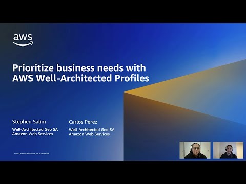 Prioritize Business Needs with the AWS Well-Architected Profiles Feature | Amazon Web Services